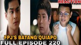 REACTION VIDEO | FPJ's Batang Quiapo Full Episode 220 (December 19, 2023)