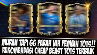 MURAH TAPI GG PARAH!! REKOMENDASI PEMAIN CHEAPS BEAST MURAH TERBAIK SEMUA HARGA EASPORT FC MOBILE