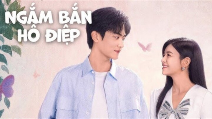 Tập 30 - Tập Cuối | Ngắm Bắn Hồ Điệp - Sniper Butterfly (Trần Nghiên Hy, Châu Kha Vũ)