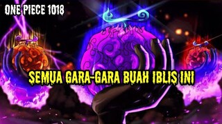 ONE PIECE 1018 !! SATU PERSATU MISTERI TERPECAHKAN ( ONE PIECE )