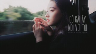[Vietsub] Cô gái ấy nói với tôi - Luân Tang