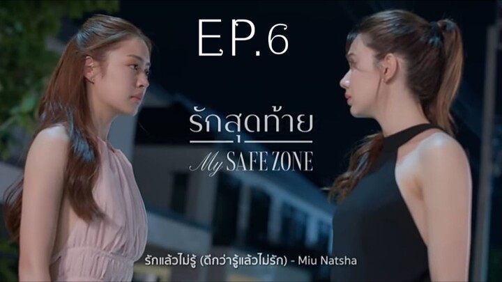My Safe Zone_EP.6( Eng Sub)(HD)