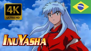 InuYasha 1º Abertura em Português-BR [4K 60FPS Remasterizada com IA]