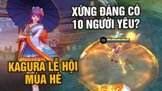 Tốp Mỡ | KAGURA LỄ HỘI MÙA HÈ MỚI: ĐẸP VÃI NỒI! Xứng Đáng Có 10 Người Yêu??? | MLBB