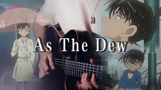 【吉他】柯南OP28-Garnet Crow-As The Dew