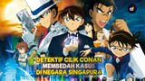 CONAN GOES TO SINGAPORE !!! - Alur Cerita Film Detective Conan: The Fist of Blue Sapphire (2019)