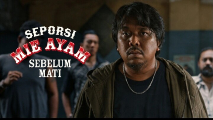 (NEW MOVIE) SEPORSI MIE AYAM SEBELUM MATI