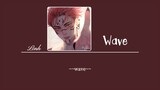 [Vietsub] Wave • Hoa Dục Nhiên • 花欲燃