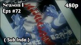 Hajime no Ippo Season 1 - Episode 72 (Sub Indo) 480p HD