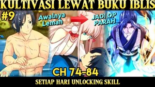 #9 KULTIVASI LEWAT BUKU IBLIS‼️Upgrade Kekuatan Setiap Hari jd OP PARAHHH
