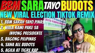 [NEW BUDOTS] BBM SARA TAYO PINAS WALA KAMI PAKE TIKTOK REMIX