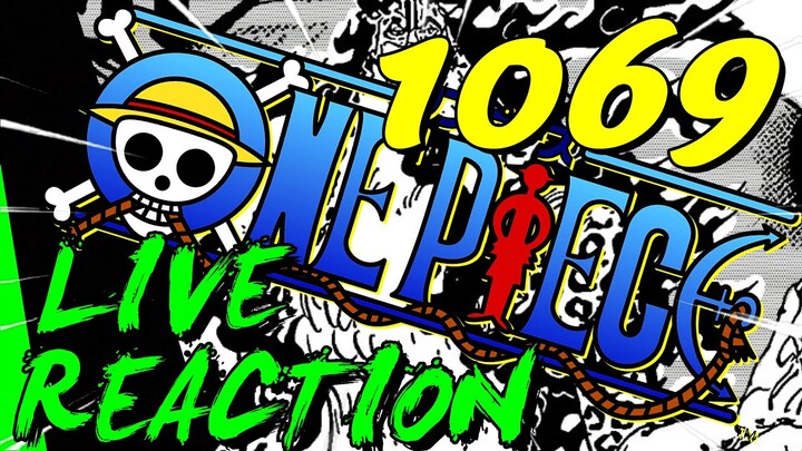 ONE PIECE CHAPITRE 1069 REACTION LIVE -TOUT SIMPLEMENT -
