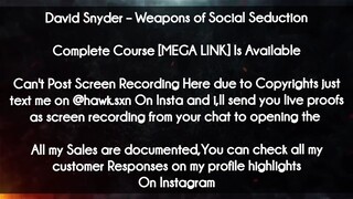 David Snyder course - Weapons of Social Seduction download