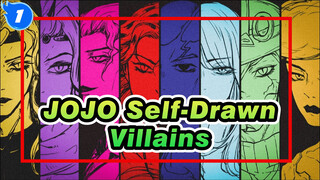 [JOJO Self-Drawn] The Story of Villains_1