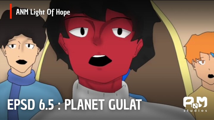 ANM Light Of Hope | EPSD 6.5 Planet Gultar