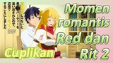 [Banished from the Hero's Party]Cuplikan | Momen romantis Red dan Rit 2