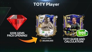 100K GEMS PACK OPENING! WAS IT WORTH IT?! TOTY GUIDE AND CALCULATION! FC MOBILE 24