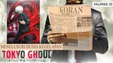 Menulusuri kegelapan TOKYO GHOUL | Koko Review Anime (KORAN)