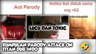 KUMPULAN VIDEO PARODY ATTACK ON TITAN DUB INDONESIA 😂