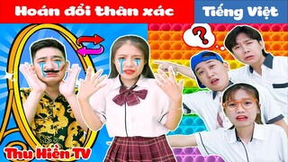 HOÁN ĐỔI THÂN XÁC | Phim Cổ Tích Đời Thực Tập 88 | Thu Hiền TV