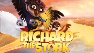 Richard the Stork 2 - Link in the Description