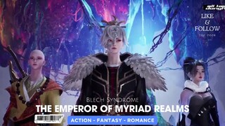 The Emperor of Myriad Realms Episode 81 Subtitle Indonesia