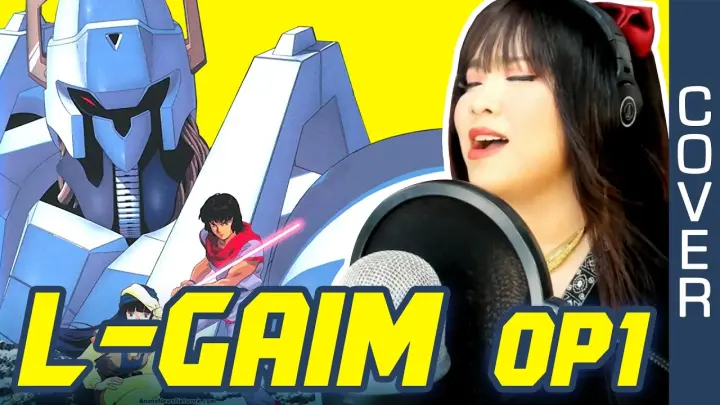 Heavy Metal L Gaim エルガイム Op 1 Time For L Gaim Cover エルガイム カバー 歌詞付き Bilibili
