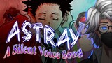 "ASTRAY" ★ A Silent Voice Song ★ by AUSHAV x LAXURCS - Nerdcore Originals #1 [AMV]