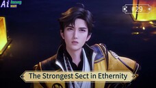 The Strongest Sect in Ethernity Episode 29 Sub Indo
