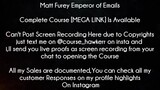 Matt Furey Emperor of Emails Course Download