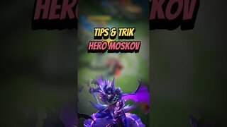 Tips & trik hero moskov 👌🏻#mlbbshorts #mlbbcreatorcamp #mlbb