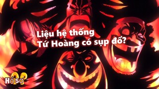 Liệu hệ thống Tứ Hoàng có sụp đổ?