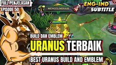 URANUS GAMEPLAY || BUILD & EMBLEM URANUS TERBAIK 2024 || URANUS BEST BUILD 2024.MLBB/MOBILE LEGENDS