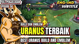 URANUS GAMEPLAY || BUILD & EMBLEM URANUS TERBAIK 2024 || URANUS BEST BUILD 2024.MLBB/MOBILE LEGENDS