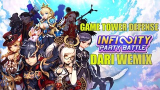 Salah Satu Game Yang Akan Rilis Di Wemix , Infinity Battle Party