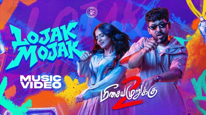 Meesaya Murukku 2 (2026) Lojak Mojak - Video Song Tamil 4K - Hiphop Tamizha Adhi, Ketika, Harshath
