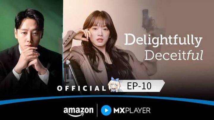 Delightfully Deceitful [Episode-10] Hindi Dubbed....K-Drama....Korean Drama....2025
