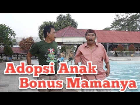 ADOPSI ANAK BONUS MAMANYA @GUSI Guyon Berisi