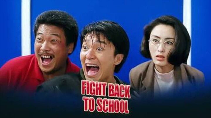 Fight Back To School (1991) | Stephen Chow, Sharla Cheung, Ng Man Tat
