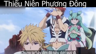 Tóm tắt Anime_ _Thiếu Niên Phương Đông 3 p6     Review Anime hay