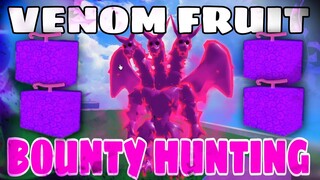 BLOX FRUIT *BOUNTY HUNTING* VENOM+POLE 2ND FORM+DEATH STEP | MONTAGE!