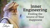 Inner Engineering - Finding the Source of Your Happiness