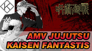 AMV Jujutsu Kaisen Fantastis