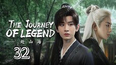 Eps 32 || тнε נσυяηεү σғ ℓεgεη∂ || Sub Indo