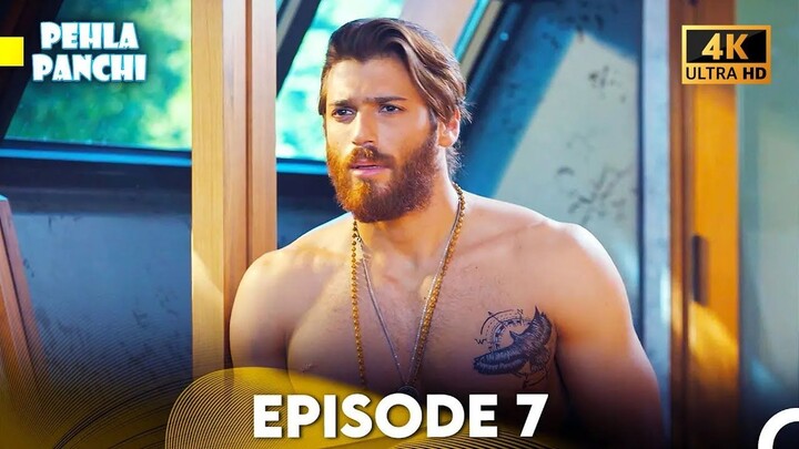 Pehla Panchi Episode 7 - Hindi Dubbed (4K) - Erkenci Kuş - Full Episode