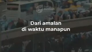 10 Hari di awal bulan dzulhijjah Maka Bertakbir lah dan beramal sholeh