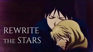 𝘙𝘌𝘞𝘙𝘐𝘛𝘌 𝘛𝘏𝘌 𝘚𝘛𝘈𝘙𝘚- Roy and Riza