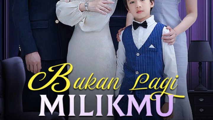 Bukan Lagi Milikmu (Dubbing Indonesia)