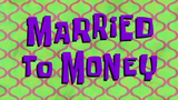 Spongebob Squarepants S9E30 Married To Money Dub Indonesia