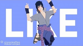 I Like It Meme【NARUTO MMD】SASUKE